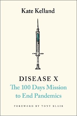 Disease X - Kate Kelland