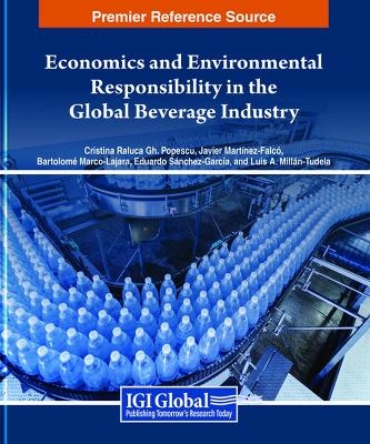 Economics and Environmental Responsibility in the Global Beverage Industry - 