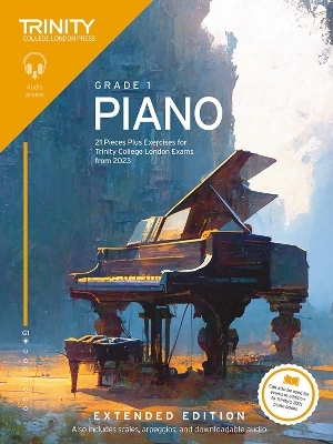 Trinity College London Piano Exam Pieces Plus Exercises from 2023: Grade 1: Extended Edition - Trinity College London