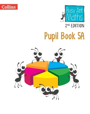 Pupil Book 5A - Jeanette Mumford, Sandra Roberts, Elizabeth Jurgensen