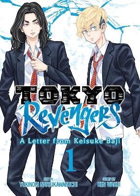 Tokyo Revengers: A Letter from Keisuke Baji Vol. 1 - Ken Wakui