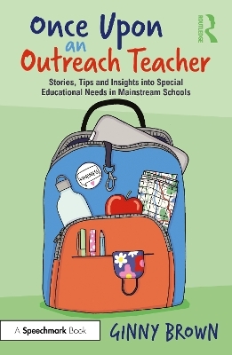 Once Upon an Outreach Teacher - Ginny Brown