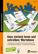 Ganz einfach lesen und schreiben: Wortebene - K. Erdmann