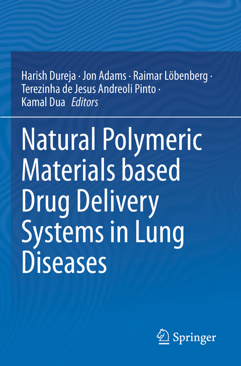 Natural Polymeric Materials based Drug Delivery Systems in Lung Diseases - 