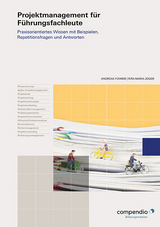 Projektmanagement für Führungsfachleute - Führer, Andreas; Züger, Rita-Maria