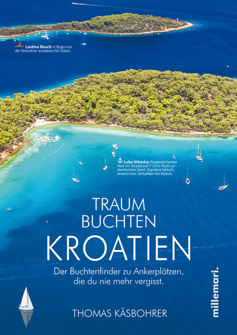 Traumbuchten Kroatien - Thomas Käsbohrer