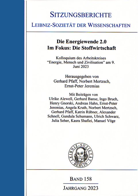 Die Energiewende 2.0. Im Fokus: Die Stoffwirtschaft. - 