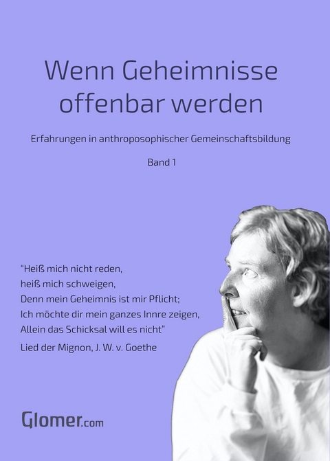 Wenn Geheimnisse offenbar werden - Band 1