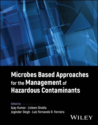 Microbes Based Approaches for the Management of Hazardous Contaminants - 