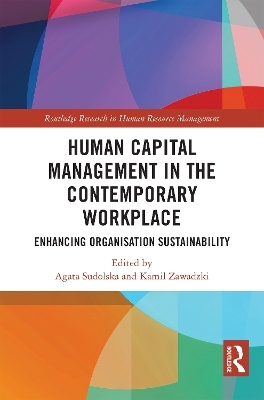 Human Capital Management in the Contemporary Workplace - 