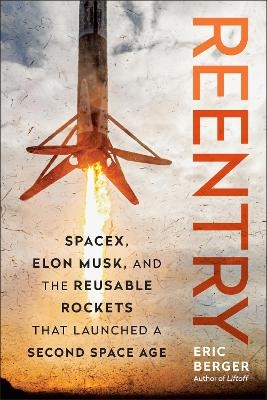 Reentry - Eric Berger