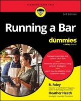 Running A Bar For Dummies - Foley, R.; Heath, Heather