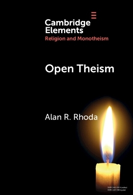 Open Theism - Alan R. Rhoda