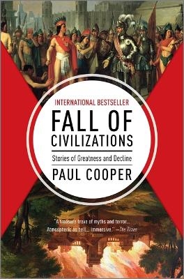 Fall of Civilizations - Paul Cooper