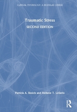 Traumatic Stress - Resick, Patricia A.; LoSavio, Stefanie T.