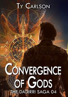 Convergence of Gods - Ty Carlson