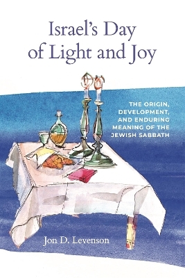 Israel’s Day of Light and Joy - Jon D. Levenson