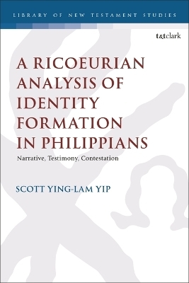 A Ricoeurian Analysis of Identity Formation in Philippians - Dr. Scott Ying Lam Yip