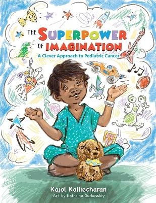 The Superpower of Imagination - Kajol C Kalliecharan