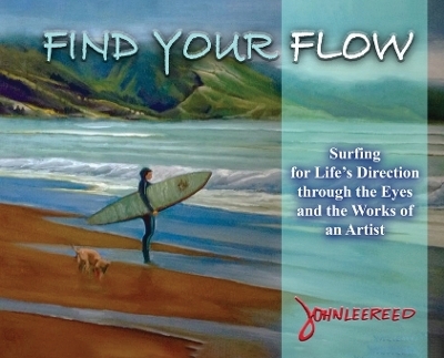 Find Your Flow - John Lee Reed