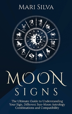 Moon Signs - Mari Silva