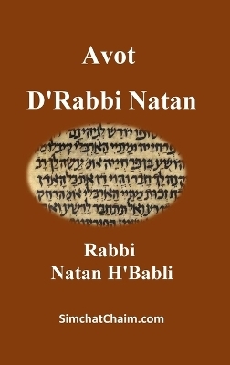 Avot D'Rabbi Natan - Rabbi Natan H'Babli