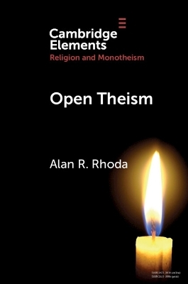 Open Theism - Alan R. Rhoda