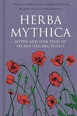 Herba Mythica - Xanthe Gresham-Knight