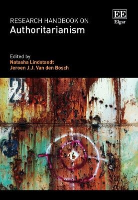 Research Handbook on Authoritarianism - 