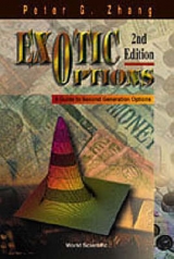 Exotic Options: A Guide To Second Generation Options (2nd Edition) - Zhang, Peter Guangping