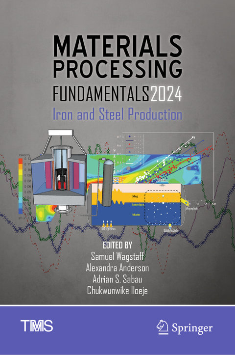 Materials Processing Fundamentals 2024 - 