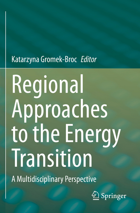 Regional Approaches to the Energy Transition - 