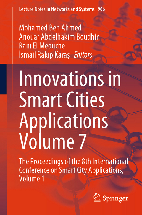 Innovations in Smart Cities Applications Volume 7 - 