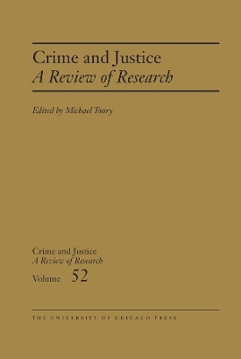 Crime and Justice, Volume 52 - 