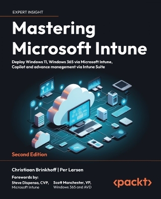 Mastering Microsoft Intune - Christiaan Brinkhoff, Per Larsen