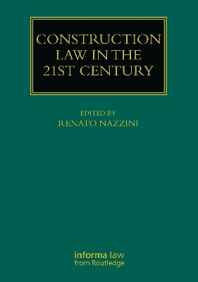 Construction Law in the 21st Century - 