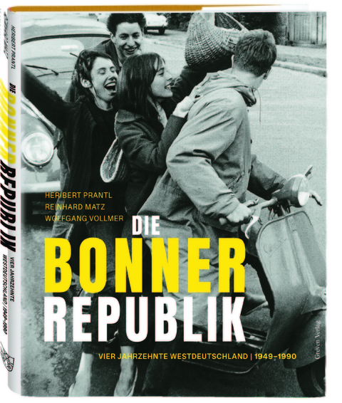 Die Bonner Republik - Heribert Prantl, Reinhard Matz, Wolfgang Vollmer