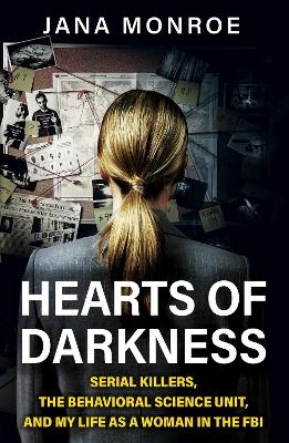 Hearts of Darkness - Jana Monroe