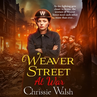 Weaver Street at War - Chrissie Walsh