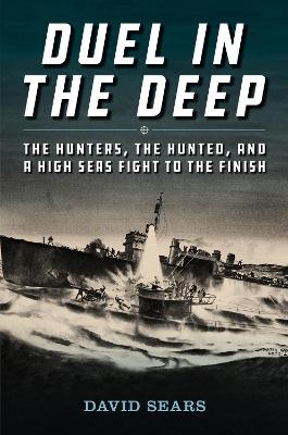 Duel in the Deep - David L. Sears