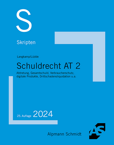 Skript Schuldrecht AT 2 - Tobias Langkamp, Jan Stefan Lüdde