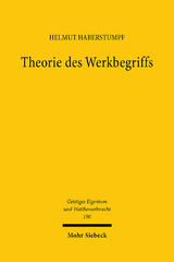 Theorie des Werkbegriffs - Helmut Haberstumpf