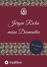 meine Diamanten - Jürgen Recha