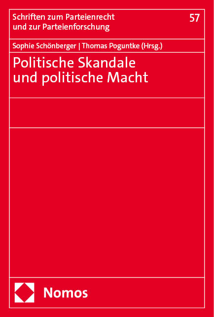 Politische Skandale und politische Macht - 