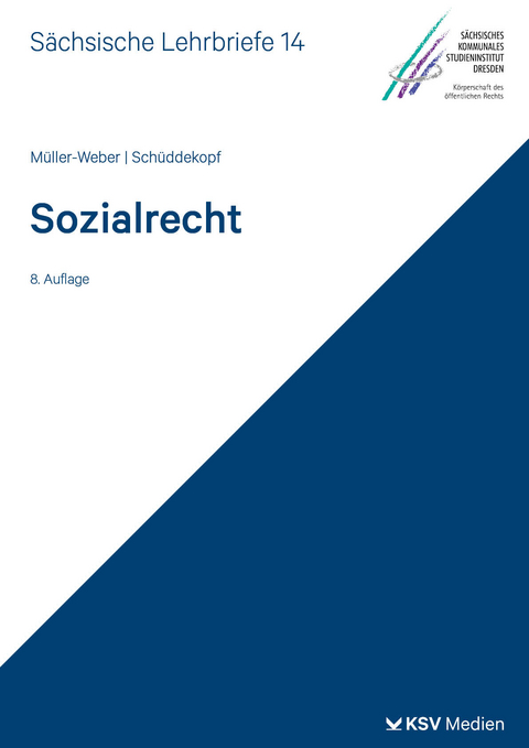 Sozialrecht (SL 14) - Bernhard Müller-Weber, Heike Schüddekopf