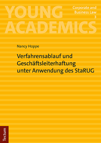 Verfahrensablauf und Geschäftsleiterhaftung unter Anwendung des StaRUG - Nancy Hoppe