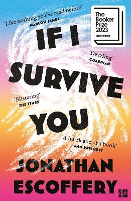 If I Survive You - Jonathan Escoffery