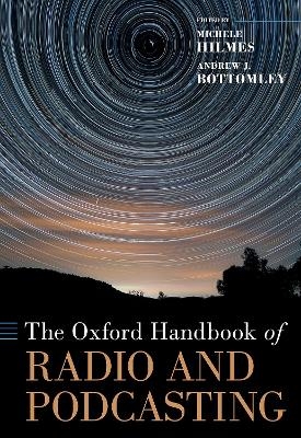 The Oxford Handbook of Radio and Podcasting - 