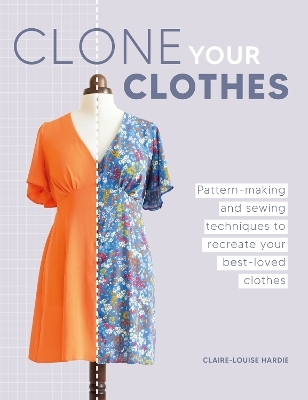 Clone Your Clothes - Claire-Louise Hardie