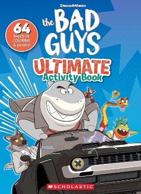 The Bad Guys Movie Activity Book -  Scholastic Inc